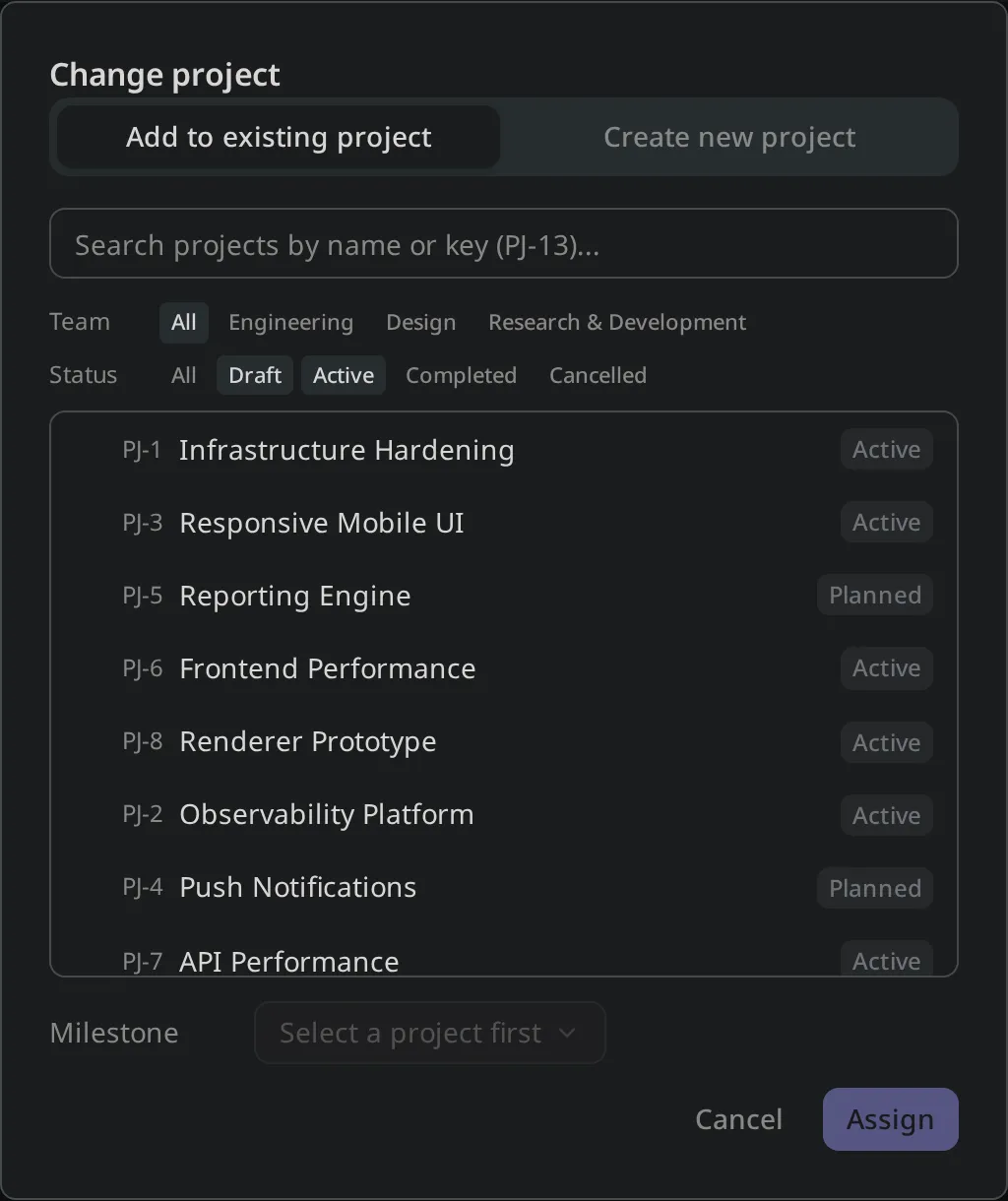 Change project modal showing the "Add to existing project" page with team and status filters, a list of projects with their status badges, and a milestone selector